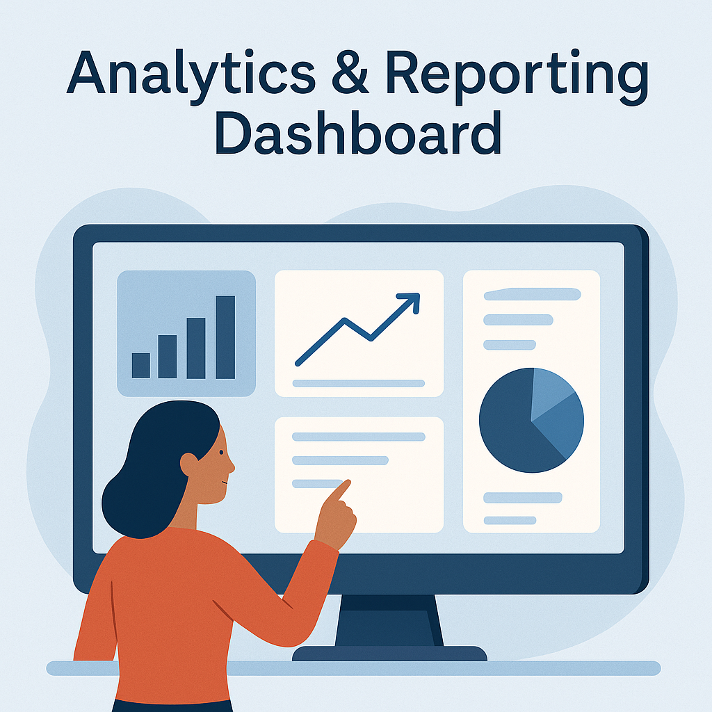 Analytics & Reporting Dashboard